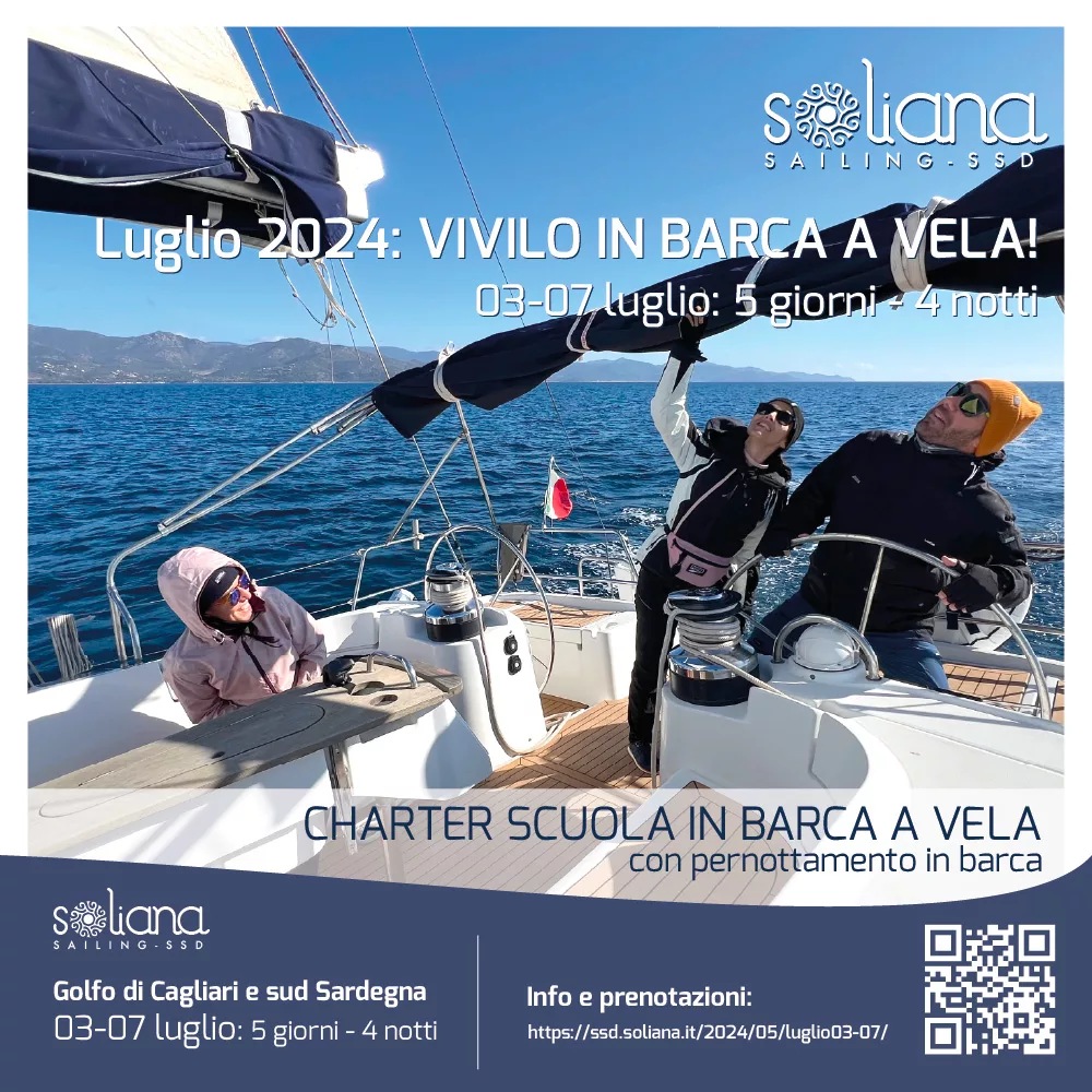 Luglio su Soliana: dal 03/07 al 07/07  in barca a vela